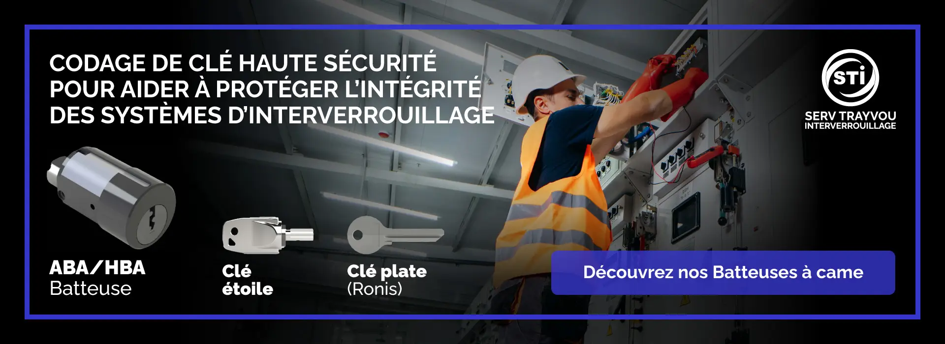 Serv Trayvou — codage de clé haute sécurité pour systèmes d'interverrouillage, avec technicien sur site industriel